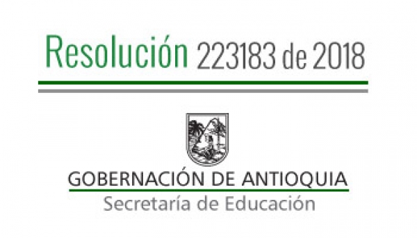 Resolución 223183 de 2018 - Por la cual se concede Comisión de Servicios Remunerada a unos Docentes del Programa &quot;Colombia Bilingüe&quot;