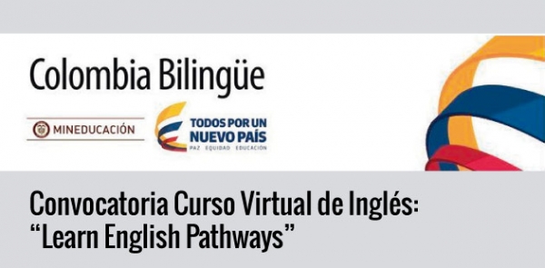 Convocatoria Curso Virtual de Inglés: &quot;Learn English Pathways”