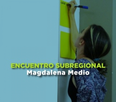 Encuentros subregionales de las Redes Pedagógicas de Antioquia en el Magdalena Medio - Puerto Berrío