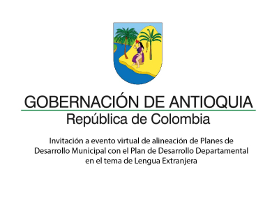Invitación a evento virtual de alineación de Planes de Desarrollo Municipal con el Plan de Desarrollo Departamental en tema de Lengua Extranjera