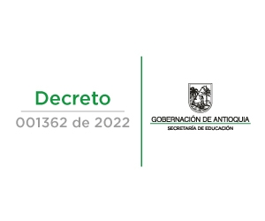 Decreto 001362 de 2022
