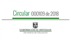Circular 000109 de 2018 - Requerimiento de las planillas firmadas por los docentes que recibieron dotación durante la vigencia 2017