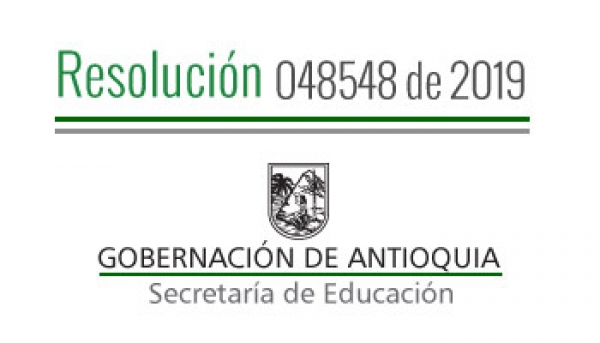 Resolución 048548 de 2019 - Por la cual se concede Comisión de Servicios Remunerada a unos Docentes pagados con recursos del S.G.P.