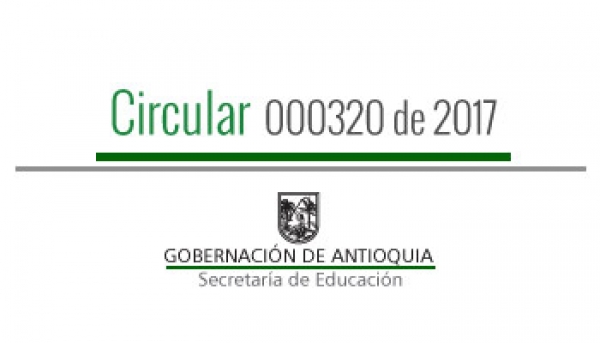 Circular 000320 de 2017 - Orientaciones frente a las diferentes novedades de nómina