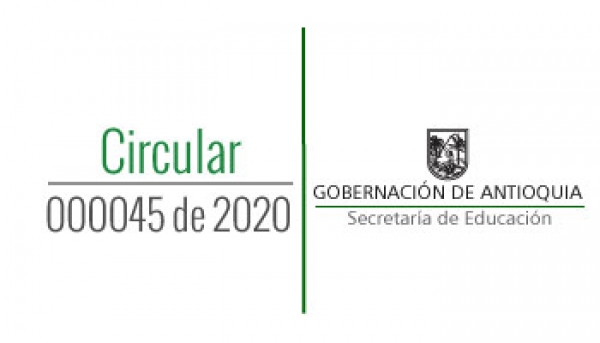 Circular 000045 de 2020 - Salidas Pedagógicas, Culturales y Deportivas