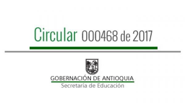 Circular 000468 de 2017 - Orientaciones para el registro de matrícula