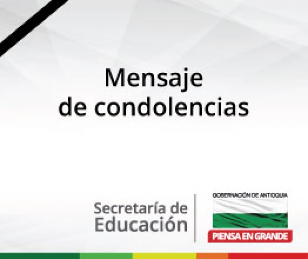 La Gobernación de Antioquia y la Secretaría de Educación lamentan el fallecimiento de la docente Paula Andrea Guevara