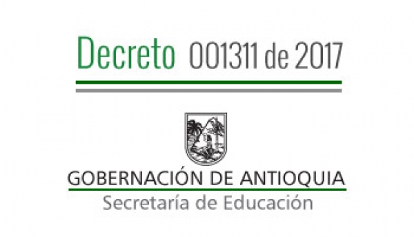 Decreto 001311 de 2018 - Por el cual se nombra en Período de Prueba, Concede Vacancia Temporal y se da por Terminado el Nombramiento Provisional a unos Docentes Líderes de Apoyo Orientador