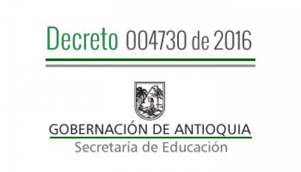 Decreto 004730 de 2016 - Por el cual se concede una Comisión de Servicios Remunerados a Docentes y Directivos Docentes