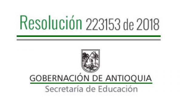 Resolución 223153 de 2018 - Por la cual se concede Comisión de Servicios Remunerados a unos Docentes para asistir a la formación &quot;SeEduca en la Diversidad&quot;