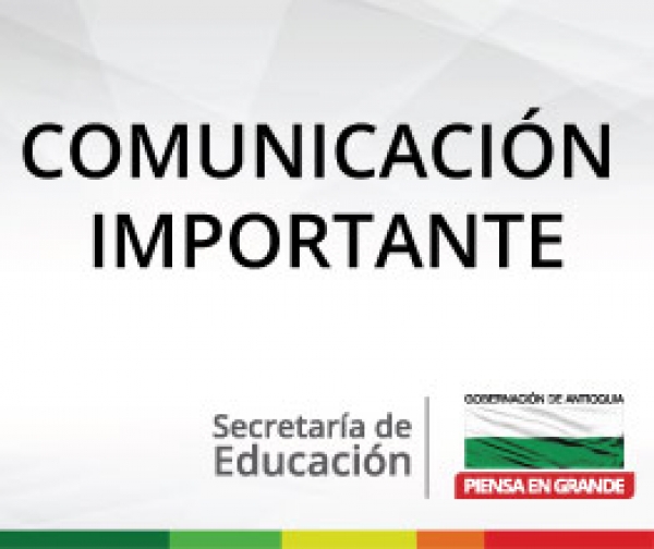 Comunicado aplazamiento Juegos Deportivos, Recreativos y Culturales del Magisterio Antioqueño, fase subregional Departamental 2018