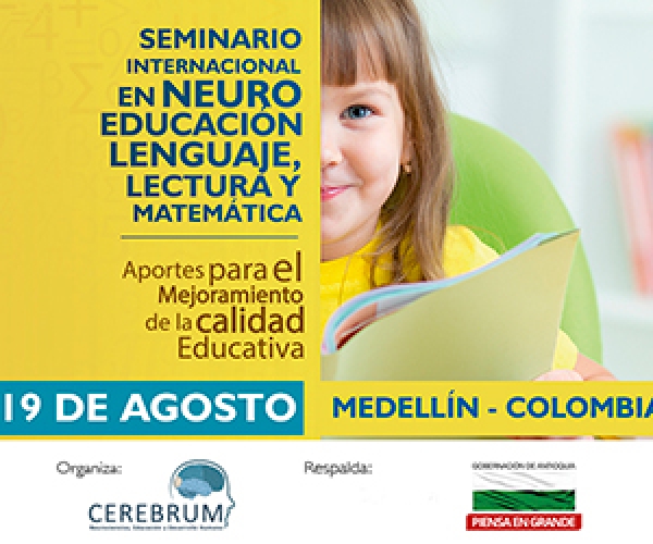 III Seminario Internacional de Neuroeducación: lenguaje, lectura y matemáticas.