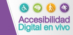 Accesibilidad Digital en vivo