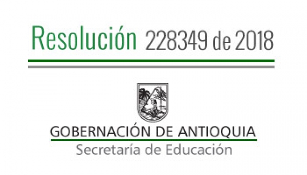 Resolución 228349 de 2018 - Por el cual se concede un permiso sindical remunerado a un Servidor de Servicios Generales adscrito a un Establecimiento Educativo