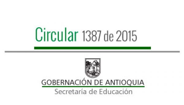 Circular 1387 de 2015 Costos Educativos para el año 2016