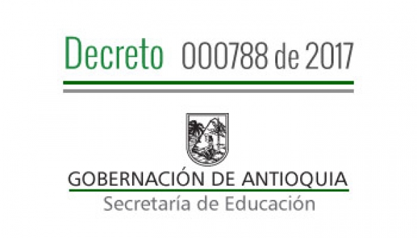 Decreto 000788 de 2017 - Por la cual se confiere Comisión de Servicios Remunerada a los educadores que se indican a continuación, en el Programa &quot;Todos a Aprender&quot;