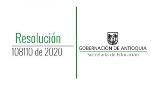 Resolución 108110 de 2020 - Por medio de la cual se establece el Reglamento de funcionamiento del Programa de Créditos Condonables