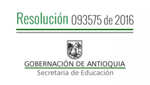 Resolución 093575 de 2016 - Se concede Comisión de Servicios Remunerados para unos Docentes y Directivos Docentes para asistir al Encuentro Departamental de Maestros