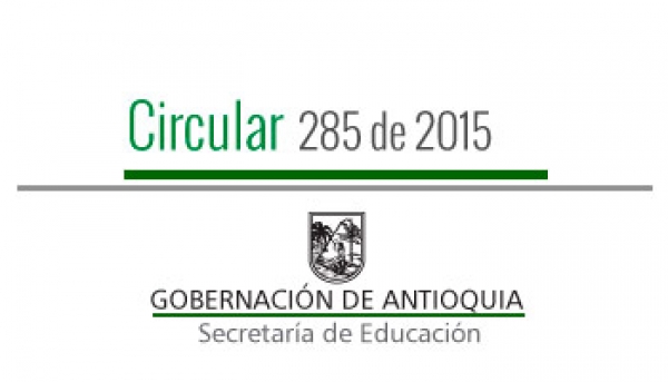 Circular 285 de 2015 - Gobierno Escolar y Celebración del Día de la Democracia