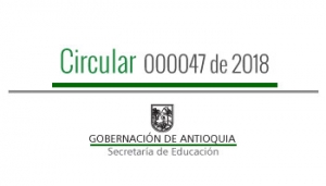 Circular 000047 de 2018 - Salidas Pedagógicas y Deportivas