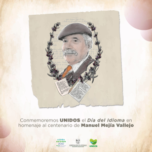 Celebración del Día del Idioma en conmemoración del centenario del escritor antioqueño Manuel Mejía Vallejo
