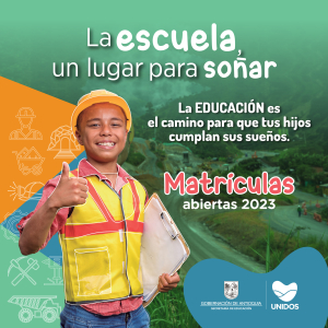 El próximo viernes cierra la primera fase de matrículas en colegios oficiales de los municipios no certificados de Antioquia