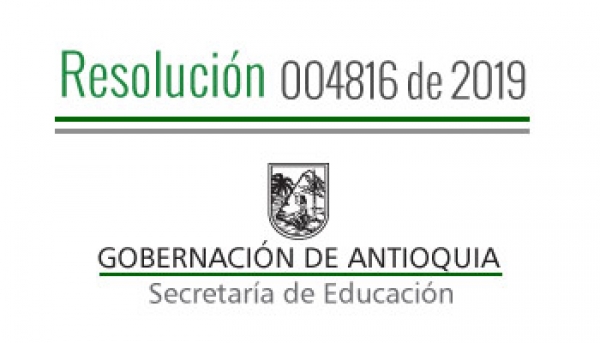Resolución 004816 de 2019 - Por la cual se concede un Permiso Sindical remunerado a unos Servidores Administrativos adscritos a los Establecimientos Educativos de los municipios no certificados del departamento de Antioquia