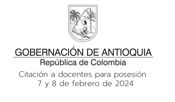 Citación a docentes para posesión - 7 y 8 de febrero de 2024